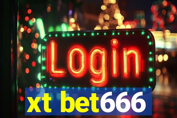 xt bet666